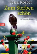 Zum Sterben schön