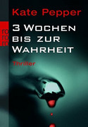 3 Wochen bis zur Wahrheit