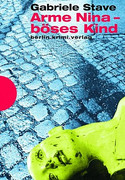 Arme Nina - böses Kind