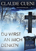 Du wirst an mich denken / Der vierte Kranz