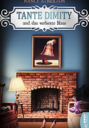 Tante Dimity und das verhexte Haus
