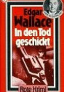In den Tod geschickt
