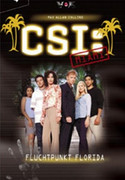 CSI - Miami, Fluchtpunkt Florida