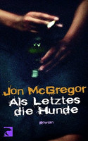 Als letztes die Hunde