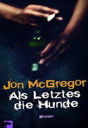 Als letztes die Hunde