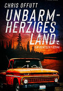 Unbarmherziges Land