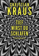 Tief wirst du schlafen