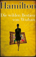 Die wilden Bestien von Wuhan