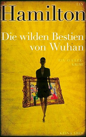 Die wilden Bestien von Wuhan