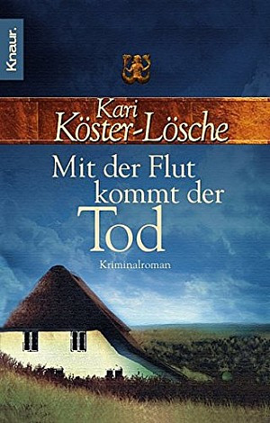 Mit der Flut kommt der Tod