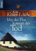 Mit der Flut kommt der Tod