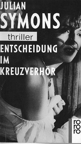 Entscheidung im Kreuzverhör