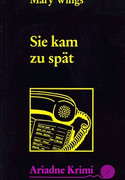 Sie kam zu spät