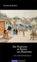 Die Harmonie im Kerker des Mandarin