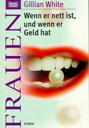 Wenn er nett ist, und wenn er Geld hat
