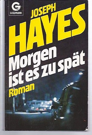 Morgen ist es zu spät