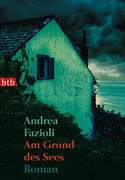 Am Grund des Sees