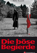Die böse Begierde