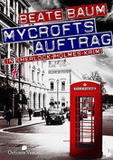 Mycrofts Auftrag