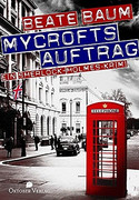 Mycrofts Auftrag