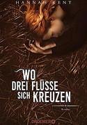 Wo drei Flüsse sich kreuzen
