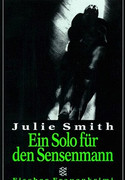 Ein Solo für den Sensenmann