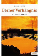Berner Verhängnis