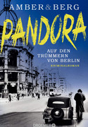 Pandora: Auf den Trümmern von Berlin