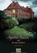 Agatha Raisin und der tote Gutsherr