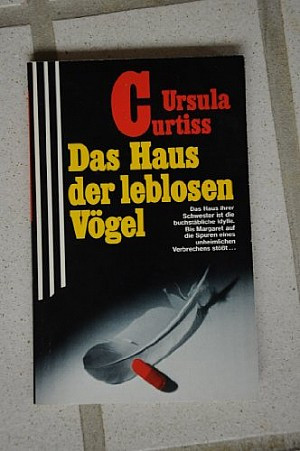 Das Haus der leblosen Vögel