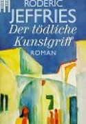 Der tödliche Kunstgriff