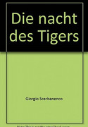 Die Nacht des Tigers
