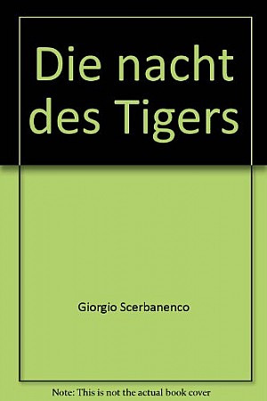 Die Nacht des Tigers