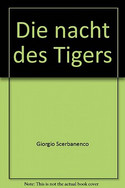 Die Nacht des Tigers