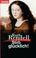 Stirb glücklich