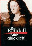 Stirb glücklich