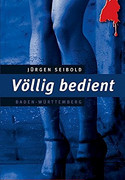 Völlig bedient