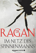 Im Netz des Spinnenmanns