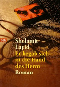 Er begab sich in die Hand des Herrn