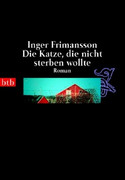 Die Katze, die nicht sterben wollte