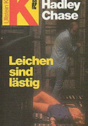 Leichen sind lästig
