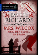 Mrs. Wilcox und der Teufel in Prada
