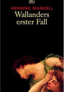 Wallanders erster Fall und andere Erzählungen