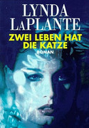 Zwei Leben hat die Katze