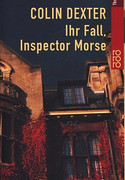 Ihr Fall, Inspektor Morse
