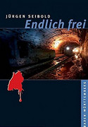 Endlich frei