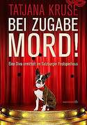 Bei Zugabe Mord