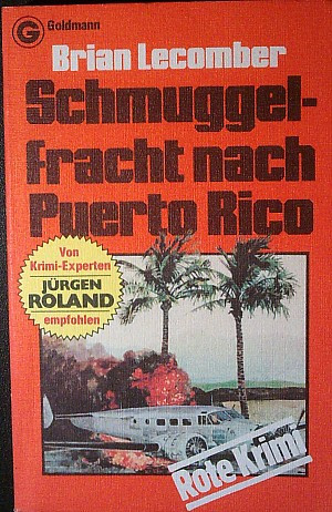 Schmuggelfracht nach Puerto Rico
