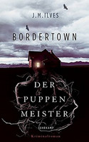 Bordertown - Der Puppenmeister