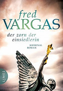 Der Zorn der Einsiedlerin